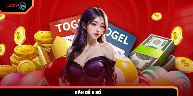 Dàn đề 5 số