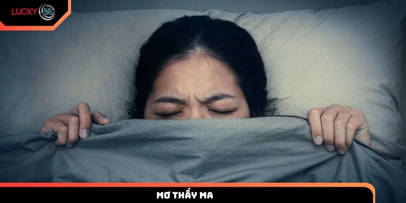 mơ thấy ma